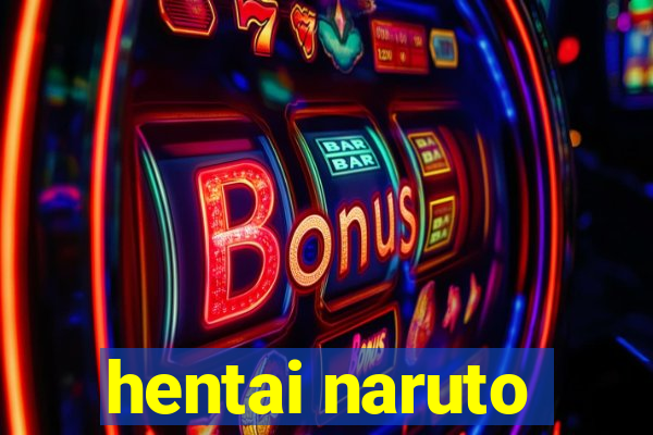 hentai naruto